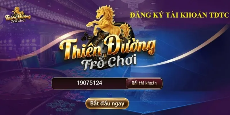 Điều kiện để đăng ký tdtc, tạo một nick game mới